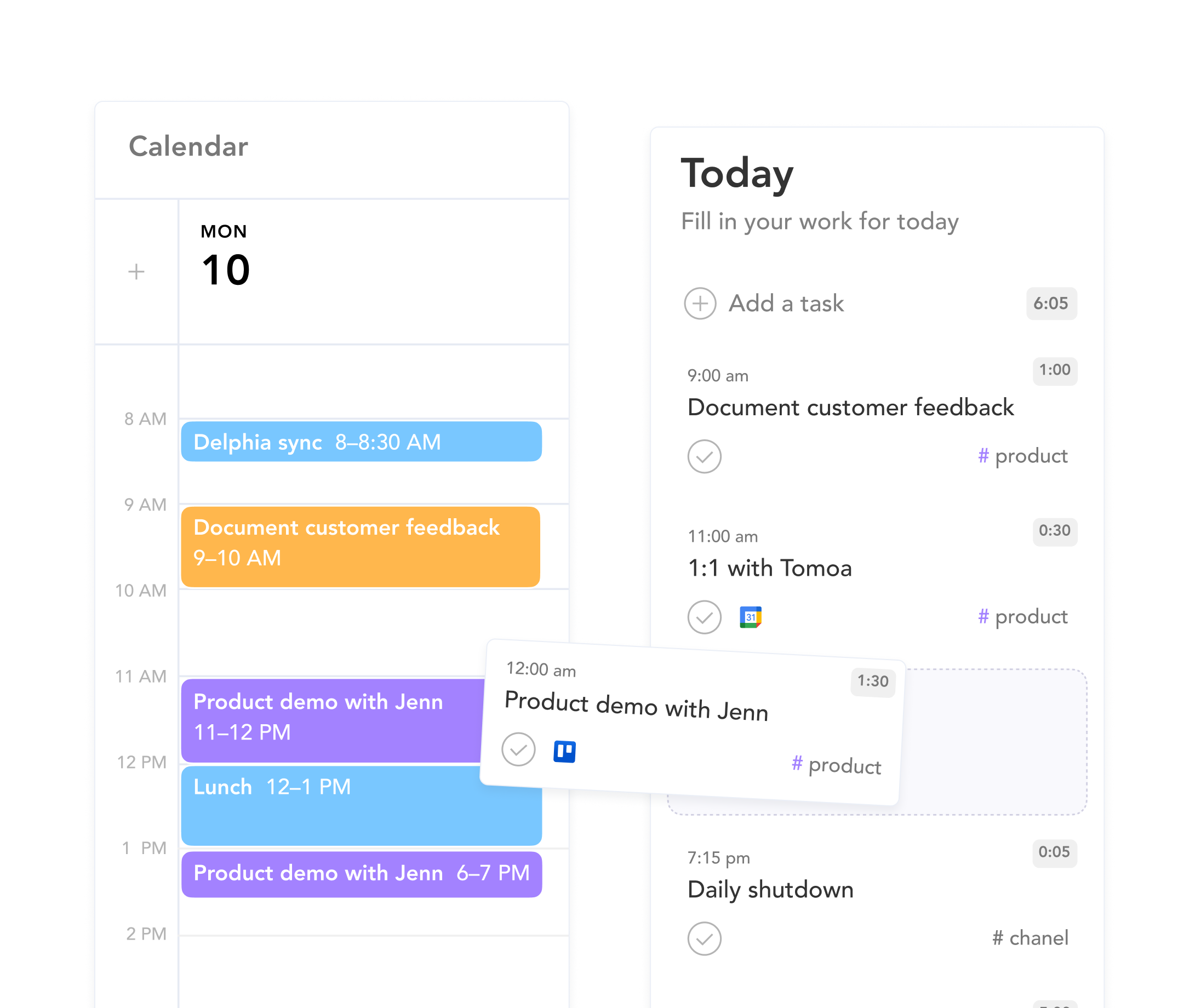 Digital calendar and task list showing Monday the 10th with scheduled events and tasks including Delphia sync, customer feedback, product demos, lunch, and daily shutdown.